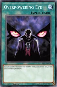 Overpowering Eye: Structure Deck: Zombie Horde