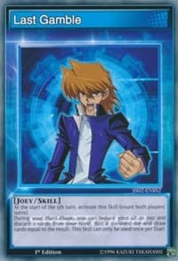 Last Gamble: Speed Duel Decks: Duelists of Tomorrow