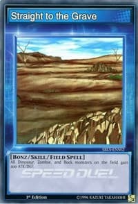 Straight to the Grave: Speed Duel: Arena of Lost Souls