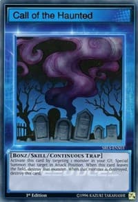 Call of the Haunted (Skill Card): Speed Duel: Arena of Lost Souls