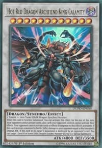 Hot Red Dragon Archfiend King Calamity: Duel Power