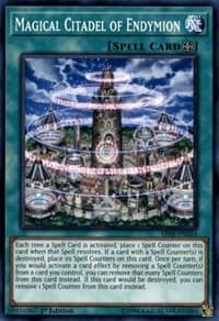 Magical Citadel of Endymion: Structure Deck: Order of the Spellcasters