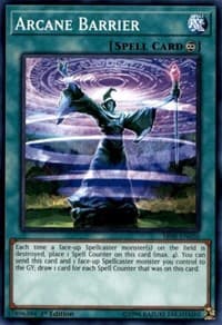 Arcane Barrier: Structure Deck: Order of the Spellcasters