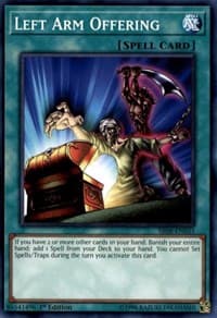 Left Arm Offering: Structure Deck: Order of the Spellcasters