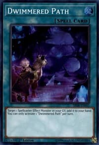Dwimmered Path: Structure Deck: Order of the Spellcasters