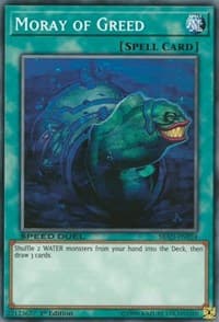 Moray of Greed: Speed Duel: Attack from the Deep