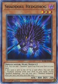 Shaddoll Hedgehog: Battles of Legend: Hero's Revenge