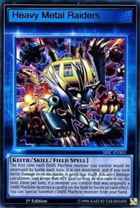 Heavy Metal Raiders (Skill Card): Speed Duel: Scars of Battle