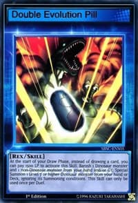 Double Evolution Pill (Skill Card): Speed Duel: Scars of Battle