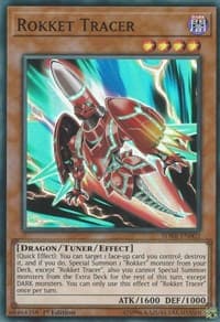 Rokket Tracer: Structure Deck: Rokket Revolt