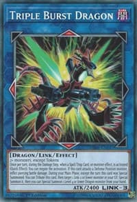 Triple Burst Dragon: Structure Deck: Rokket Revolt