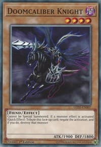 Doomcaliber Knight: Legendary Duelists: Immortal Destiny