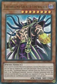 Earthbound Greater Linewalker: Legendary Duelists: Immortal Destiny