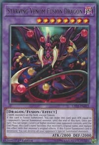 Starving Venom Fusion Dragon: Legendary Duelists: Immortal Destiny