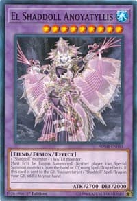 El Shaddoll Anoyatyllis: Structure Deck: Shaddoll Showdown