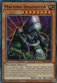 Machina Irradiator: Structure Deck: Mechanized Madness