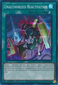 Unauthorized Reactivation: Structure Deck: Mechanized Madness