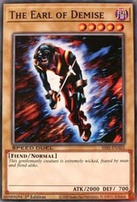 The Earl of Demise: Speed Duel Decks: Twisted Nightmares