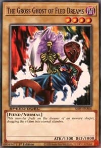 The Gross Ghost of Fled Dreams: Speed Duel Decks: Twisted Nightmares