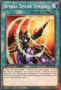 Spiral Spear Strike: Speed Duel Decks: Match of the Millennium