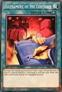 Fulfillment of the Contract: Speed Duel Decks: Match of the Millennium