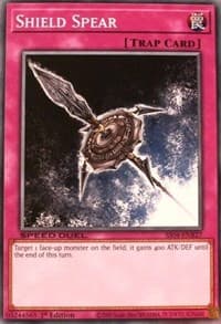 Shield Spear: Speed Duel Decks: Match of the Millennium