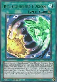 Relinquished Fusion (Green): Legendary Duelists: Season 1