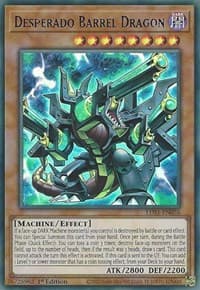 Desperado Barrel Dragon (Blue): Legendary Duelists: Season 1