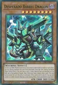 Desperado Barrel Dragon (Green): Legendary Duelists: Season 1