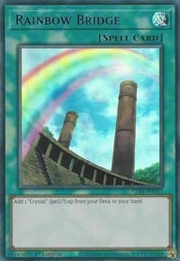 Rainbow Bridge (Purple): Legendary Duelists: Season 1