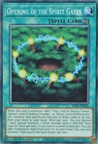 Opening of the Spirit Gates: Structure Deck: Sacred Beasts