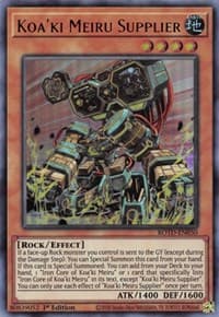 Koa'ki Meiru Supplier: Rise of the Duelist