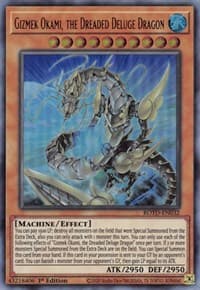Gizmek Okami, the Dreaded Deluge Dragon: Rise of the Duelist