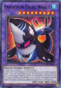 Frightfur Cruel Whale: Rise of the Duelist
