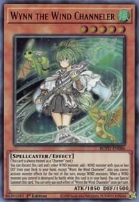 Wynn the Wind Channeler: Rise of the Duelist