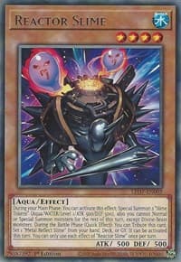 Reactor Slime: Legendary Duelists: Rage of Ra