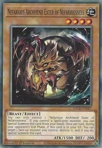 Nefarious Archfiend Eater of Nefariousness: Structure Deck: Spirit Charmers