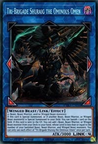 Tri-Brigade Shuraig the Ominous Omen: Phantom Rage