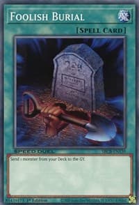 Foolish Burial: Speed Duel: Battle City Box