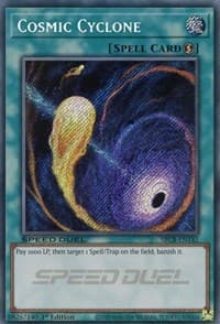 Cosmic Cyclone (Secret): Speed Duel: Battle City Box