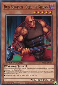 Dark Scorpion - Gorg the Strong: Speed Duel: Battle City Box