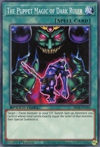 The Puppet Magic of Dark Ruler: Speed Duel: Battle City Box