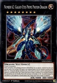 Number 62: Galaxy-Eyes Prime Photon Dragon: Legendary Duelists: Season 2