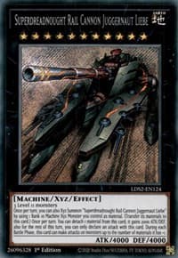 Superdreadnought Rail Cannon Juggernaut Liebe: Legendary Duelists: Season 2
