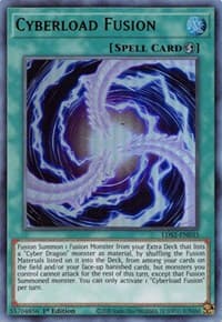 Cyberload Fusion (Green): Legendary Duelists: Season 2
