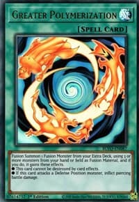Greater Polymerization: Blazing Vortex