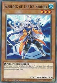 Warlock of the Ice Barrier: Structure Deck: Freezing Chains