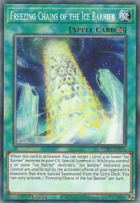 Freezing Chains of the Ice Barrier: Structure Deck: Freezing Chains