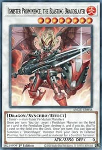 Ignister Prominence, the Blasting Dracoslayer: Ancient Guardians