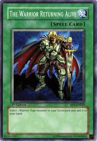 The Warrior Returning Alive: Structure Deck: Warrior's Triumph